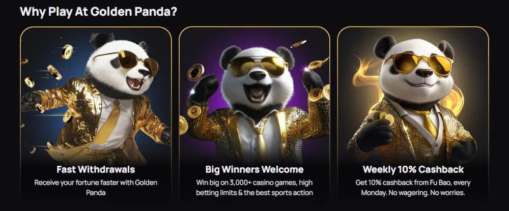 Vorteile des Golden Panda Casinos einschließlich schneller Auszahlungen und 10% wöchentlichem Cashback.